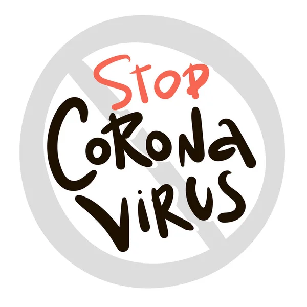 Lettering Detener Coronavirus Icono Con Signo Prohibido Rojo 2019 Ncov — Vector de stock