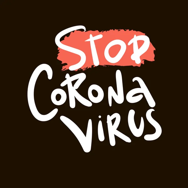 Lettering Stop Coronavirus Black 2019 Ncov Novel Coronavirus Bacteria Inglês —  Vetores de Stock
