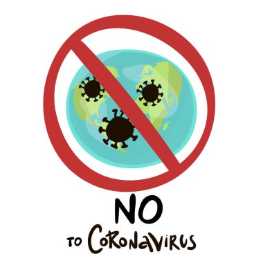 Kırmızı Yasak İşaretli Simge, Dünya 'yla. Coronavirus 2019-nCoV Romanı Coronavirus Bakterilerine Hayır. Enfeksiyon Konsepti yok. Çin 'de tehlikeli Coronavirus hücresi, Wuhan. İzole Vektör Simgesi.
