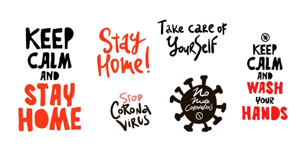 レタリングフレーズセット コロナウイルスだ 自分の世話をしなさい 家にいて レタリング落ち着いて コロナウイルス2019 Nconvウイルスから安全に滞在するための検疫予防措置 コロナ グローバル問題がウイルスを拡散 — ストックベクタ