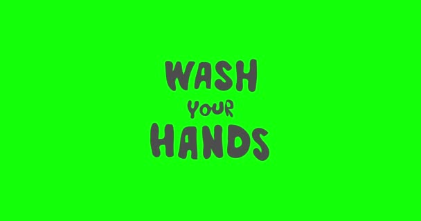 緑の画面上のあなたの手のレタリングフレーズを洗うと2Dアニメーションソーシャルメディア ニュース ブログのための手描きのフラットスタイルのモーショングラフィック Covid 19パンデミック予防 — ストック動画