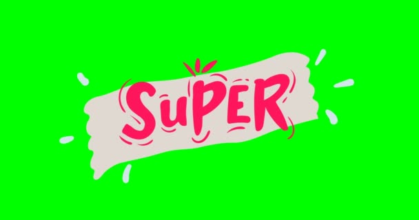 Schriftzug Super. Lettering Approbation. Rote Lettern. Handzeichnung SUPER. animierte Buchstaben. Green Screen — Stockvideo