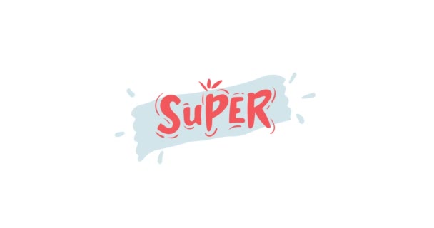 Schriftzug Super. Lettering Approbation. Rote Lettern. Handzeichnung SUPER. animierte Buchstaben. — Stockvideo