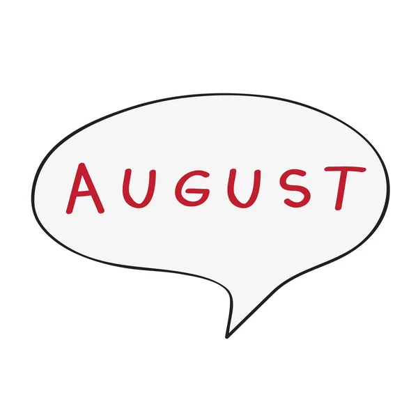 August-Sprechblase — Stockfoto