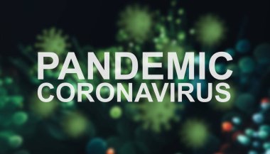Soyut yeşil bir arka planda Coronavirus salgını. Covid 19-NCP virüsü: bulaşıcı hastalık yayma ve yayılma. Salgın ve viral salgın