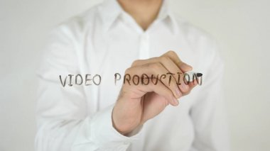 Video üretimi, cam üzerine yazılmış