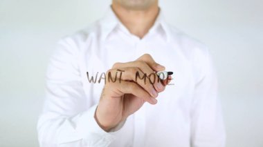 Daha fazla istiyorum, cam üzerinde yazılı adam