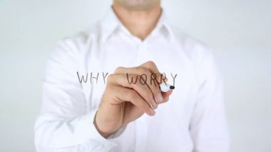 Neden endişeleniyorsun, adam cam üzerine yazma