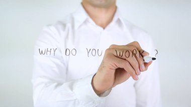 Neden, dostum camın üzerine yazma çalışıyorsun