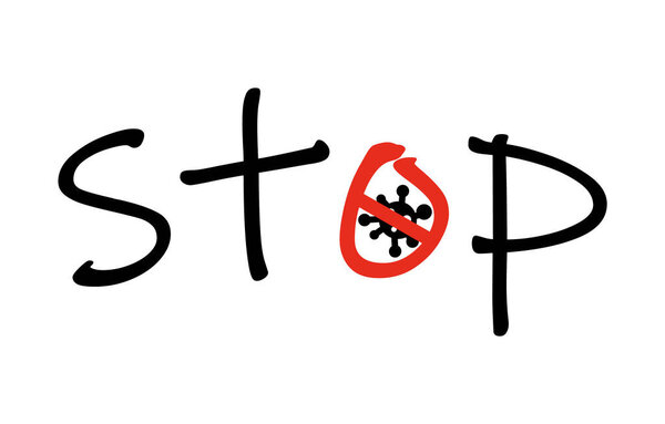 Sign Caution Coronavirus Stop Coronavirus Coronavirus disease (COVID-19)