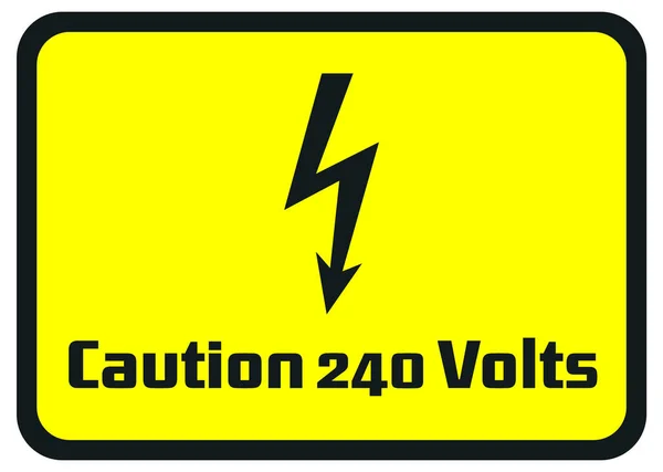 Caution 240 Volts Hazard Warning Signs — Stock Vector