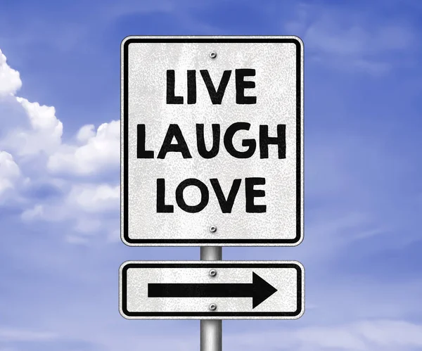 live laugh love - road sign illustration