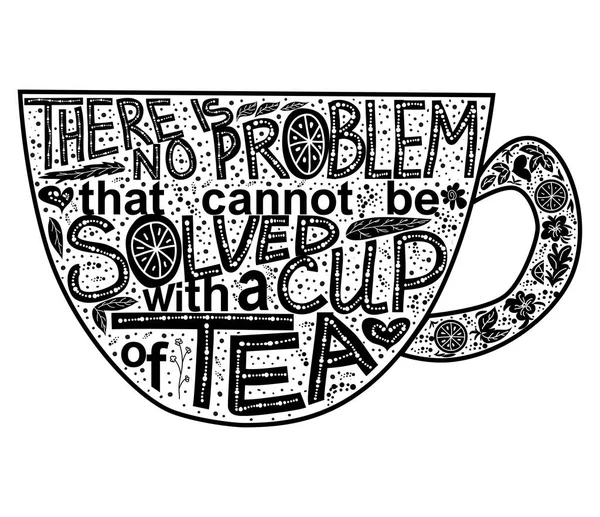 見積もりお茶では解決できない問題はありません お茶のカップの形に刻まれた手紙 茶の愛の概念 — ストックベクタ