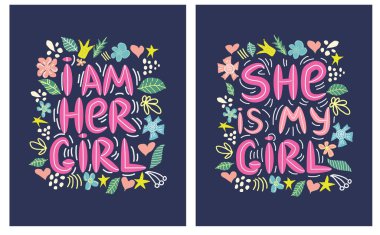 Igbt alıntılıyor, ben onun kızıyım, o benim kız arkadaşım çift parmak izi, konsept, kartpostal, güzel tematik bir çerçevede afiş, çiçekler, taçlar. harf.