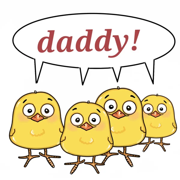 Cute Yellow Chick Speaking Daddy Text — Stock Photo, Image
