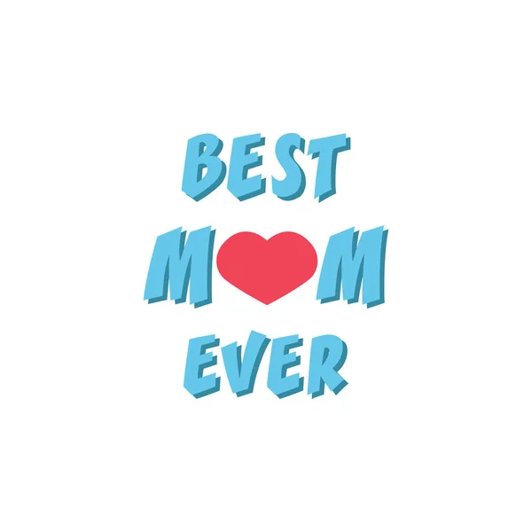 Καλύτερη μαμά ποτέ. Ημέρα της μητέρας ευχετήρια κάρτα για το εικονίδιο — Διανυσματικό Αρχείο