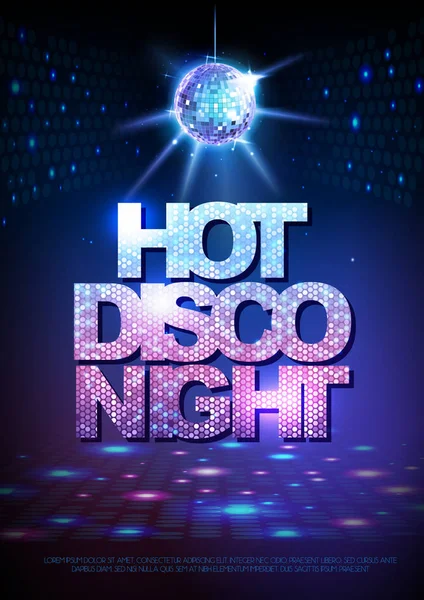 Disko koule pozadí. Disco plakát horké noci. Neon — Stockový vektor