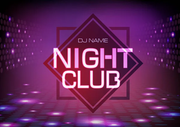 Streszczenie tło. Neon znak Night club plakat. — Wektor stockowy