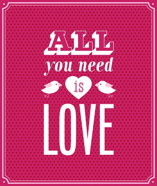 All you need is love typographic design. — Stock Vector
