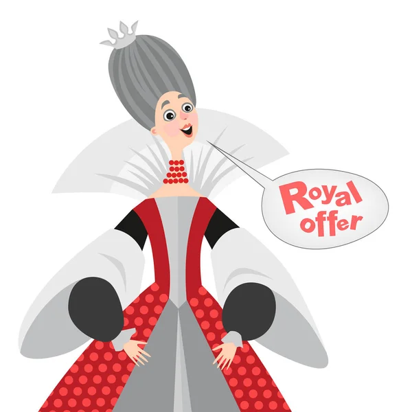 Vector illustration of happy cartoon queen with a speech bubble. Royal offer icon. — Stock Vector