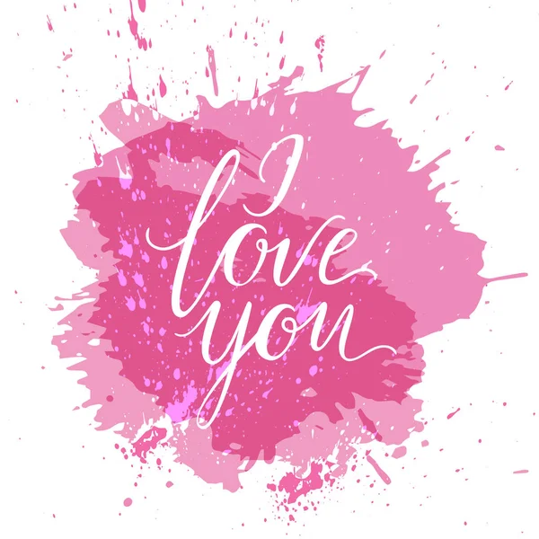 Happy valentine s day card with calligraphy lettering I love you phrase. — Stock Vector