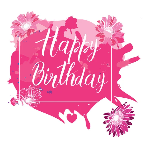 Ευτυχισμένος γενέθλια καλλιγραφία γράμματα σε ροζ φόντο spot με λουλούδια. Φωτεινό καρτ ποστάλ. Εορταστική τυπογραφίας διάνυσμα για ευχετήριες κάρτες. — Διανυσματικό Αρχείο