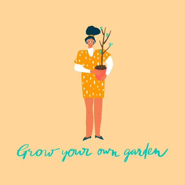 Woman with young plant in the pot and freehand drawn quote: grow your own garden — 스톡 벡터