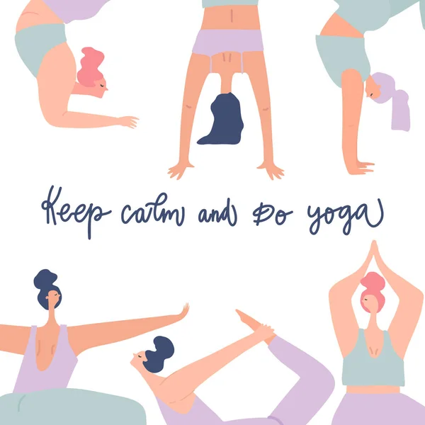 Femmes pratiquant le yoga et citation à main levée : garder le calme et faire du yoga — Image vectorielle