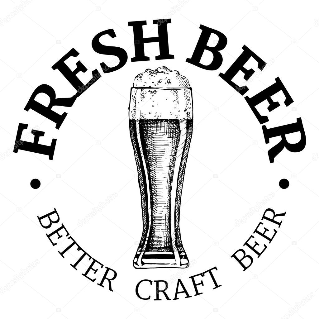 Better fresh craft beer vintage label with glass filled cold foamed alcoholic drink and round font promotion lettering. Brewery or pub logotype design.