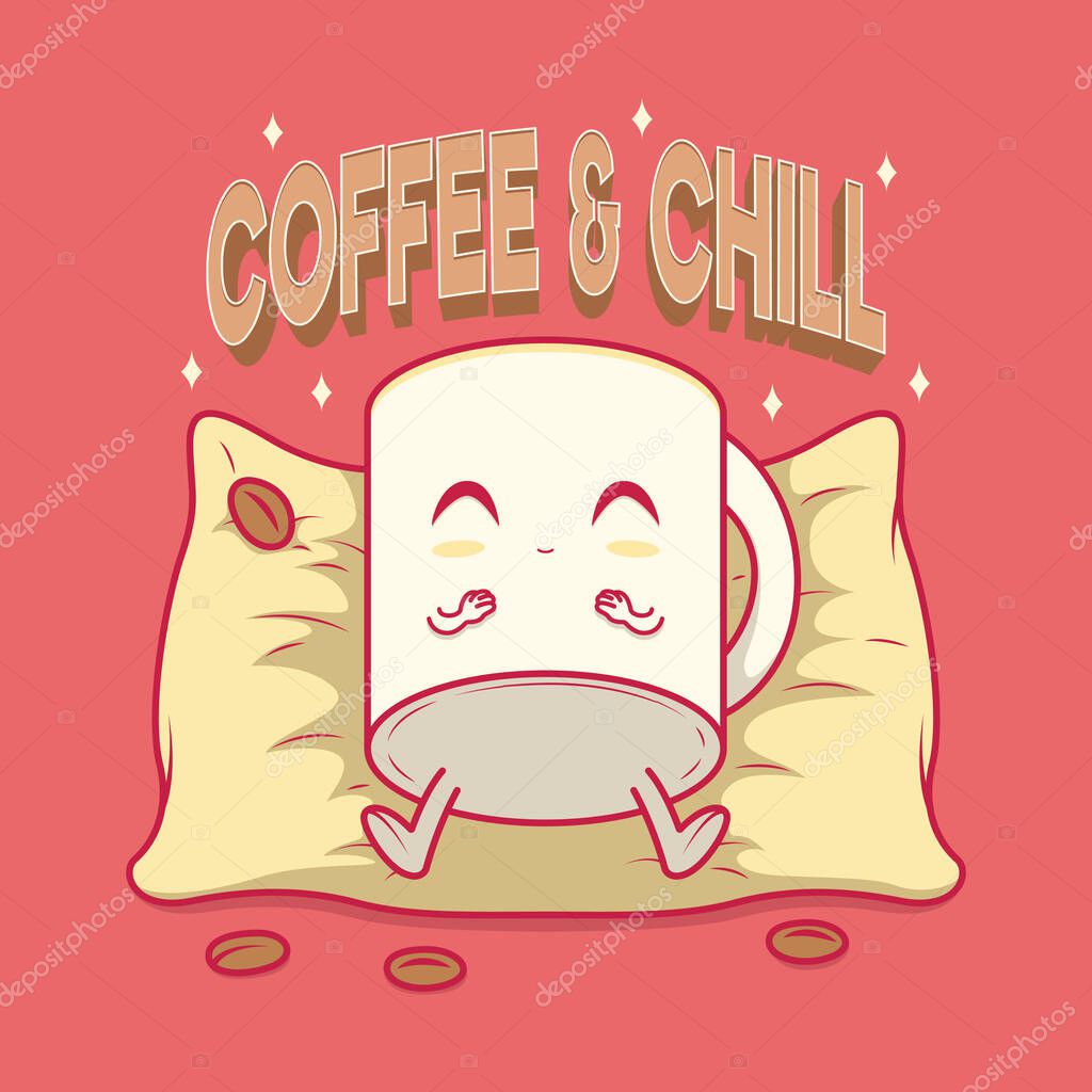 Coffee and chill vector illustration. Motivation, work, Monday, inspiration design concept