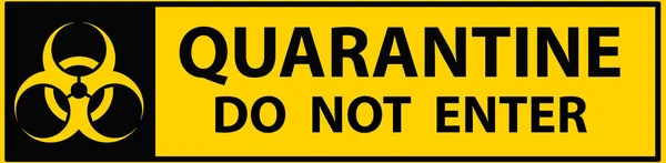 Quarantine Enter Text Biohazard Warning Symbol Yellow Black Caution Sign — Stock Photo, Image