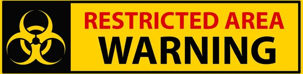 Restricted Area Warning Text Biohazard Warning Symbol Yellow Black Caution — Stock Photo, Image