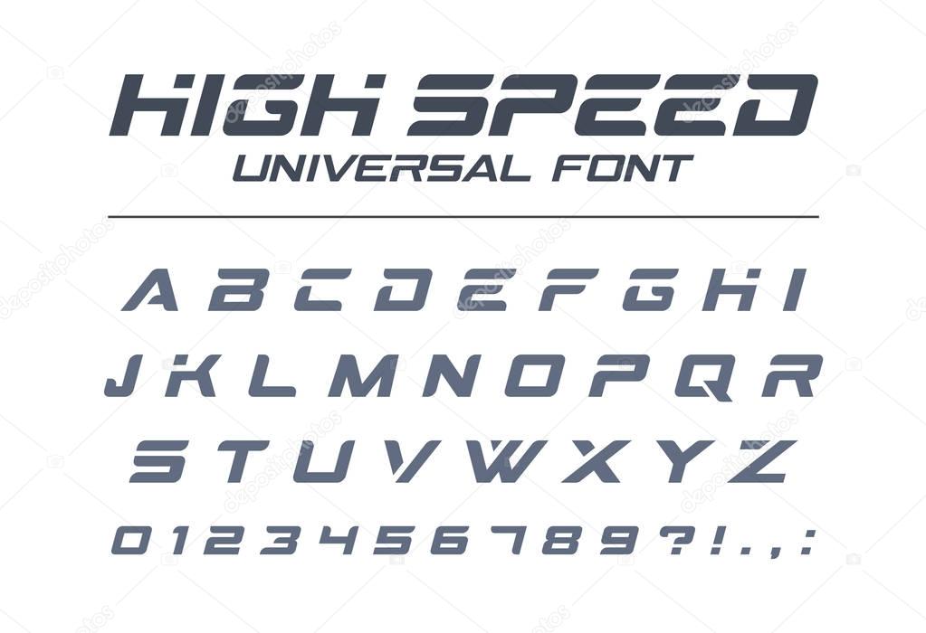High speed universal font. 