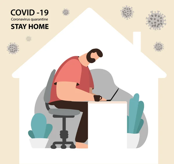 Coronavirus COVID-19. Conceptual Quarantine Poster Stay and work Home. a man sits at a computer in house with viruses around. Pneumonia disease. vector stock illustration about the epidemic. — Stock Vector