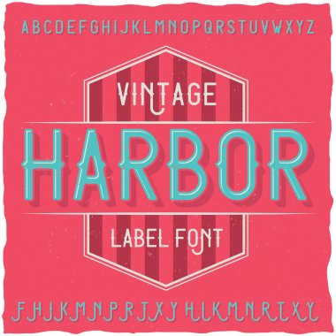 Harbor adlı vintage etiket yazı tipi.