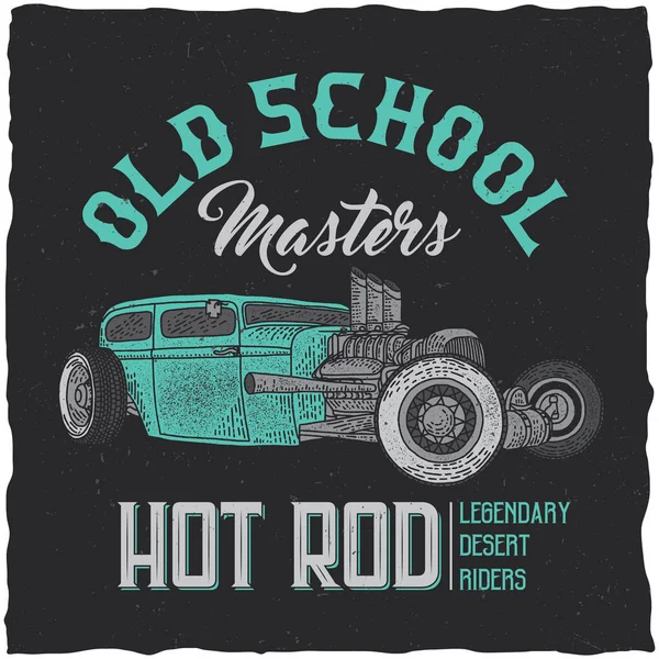 Vintage hot rod design etichetta t-shirt con illustrazione di auto velocità personalizzata . — Vettoriale Stock