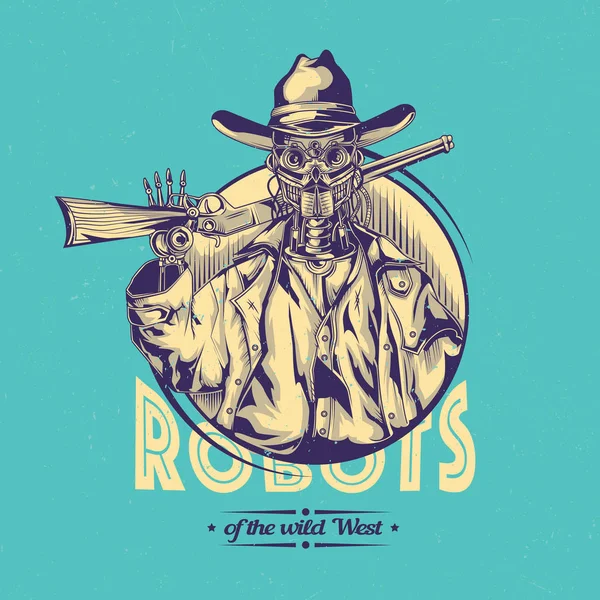 Projeto de etiqueta de camiseta Wild West com ilustração de cowboy robô . — Vetor de Stock