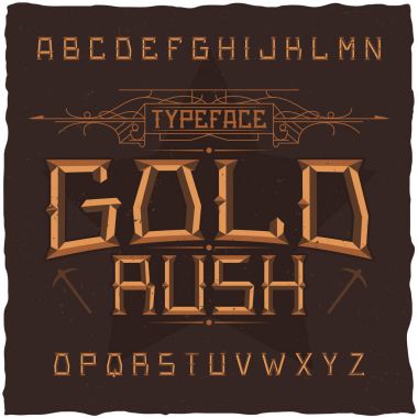 Vintage label font named Gold Rush. clipart