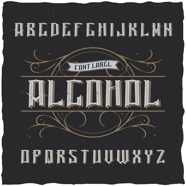 Vintage label typeface named Alcohol. — Stock Vector