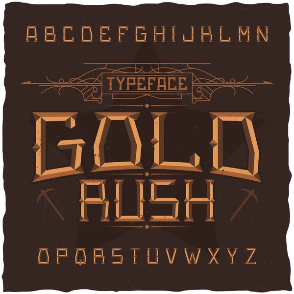 Lettertype voor vintage label met de naam Gold Rush. — Stockvector