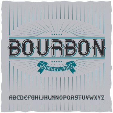 Bourbon adlı vintage etiket yazı tipi.