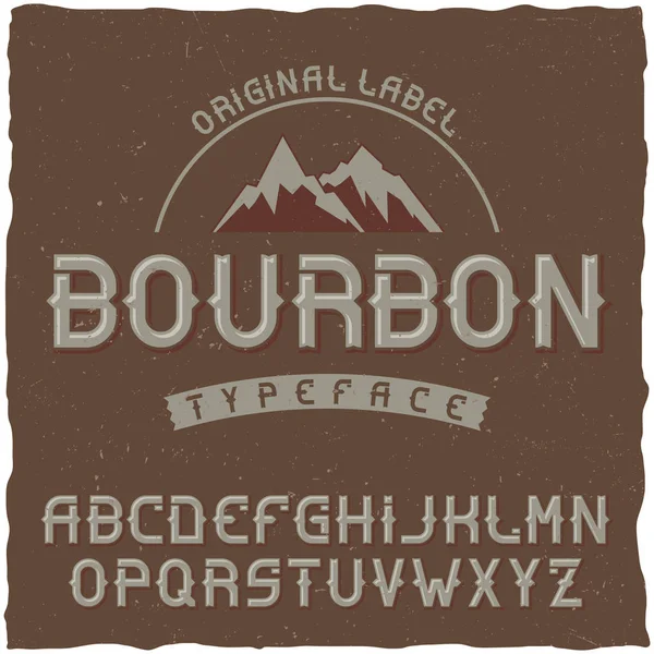 Vintage-Etikettenschrift Bourbon. — Stockvektor