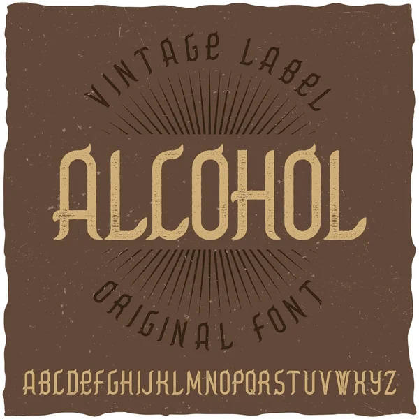 Vintage label typeface named Alcohol. — Stock Vector