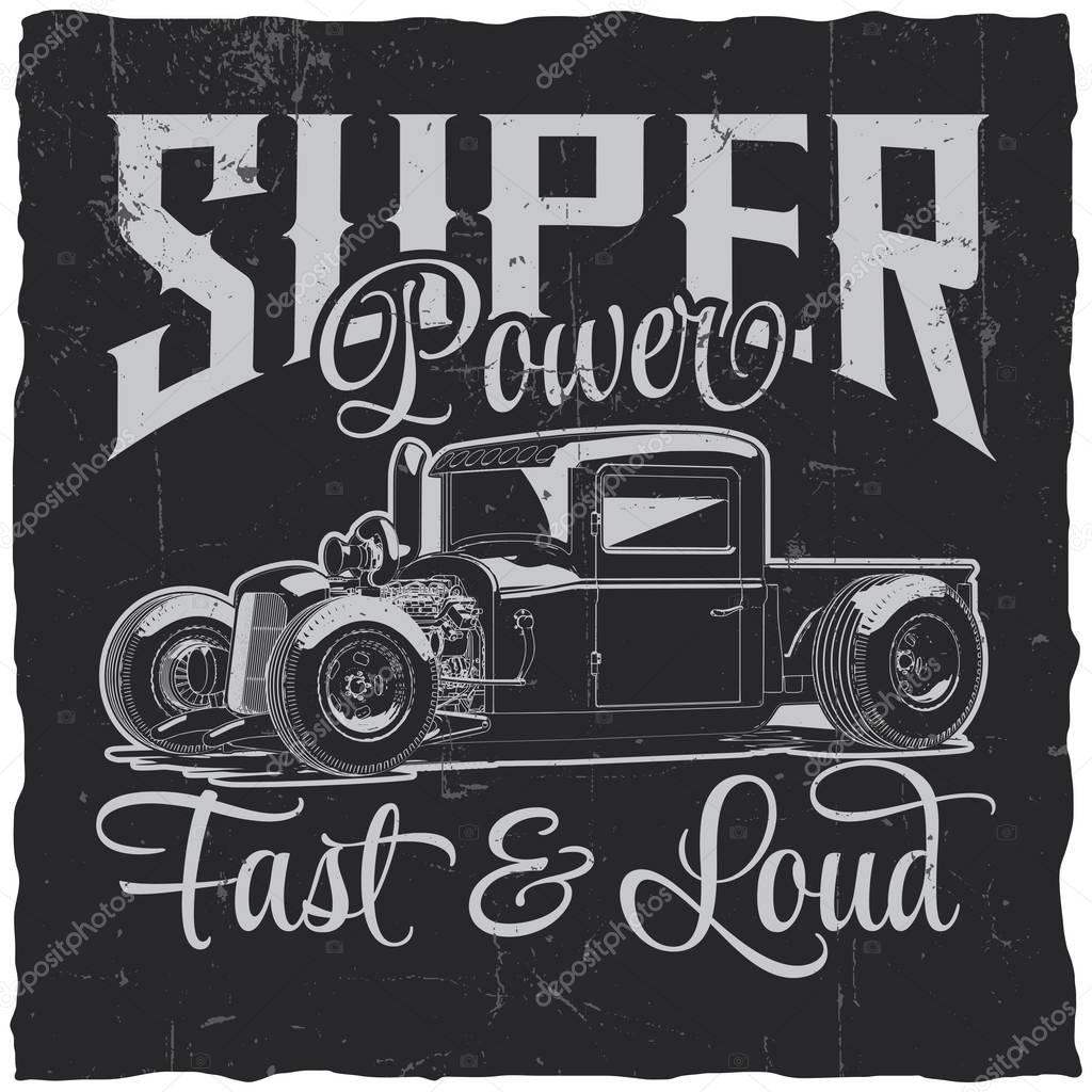 Super power poster with fast and loud with car vector illustration