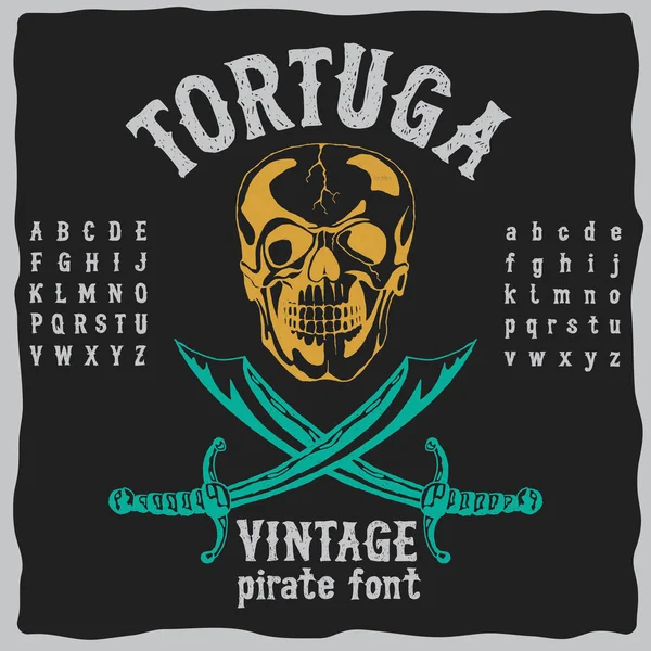 Tortuga Vintage Pirate Font Poster — Stockvector