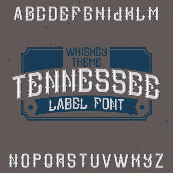 Fonte Vintage label nommée Tennessee . — Image vectorielle