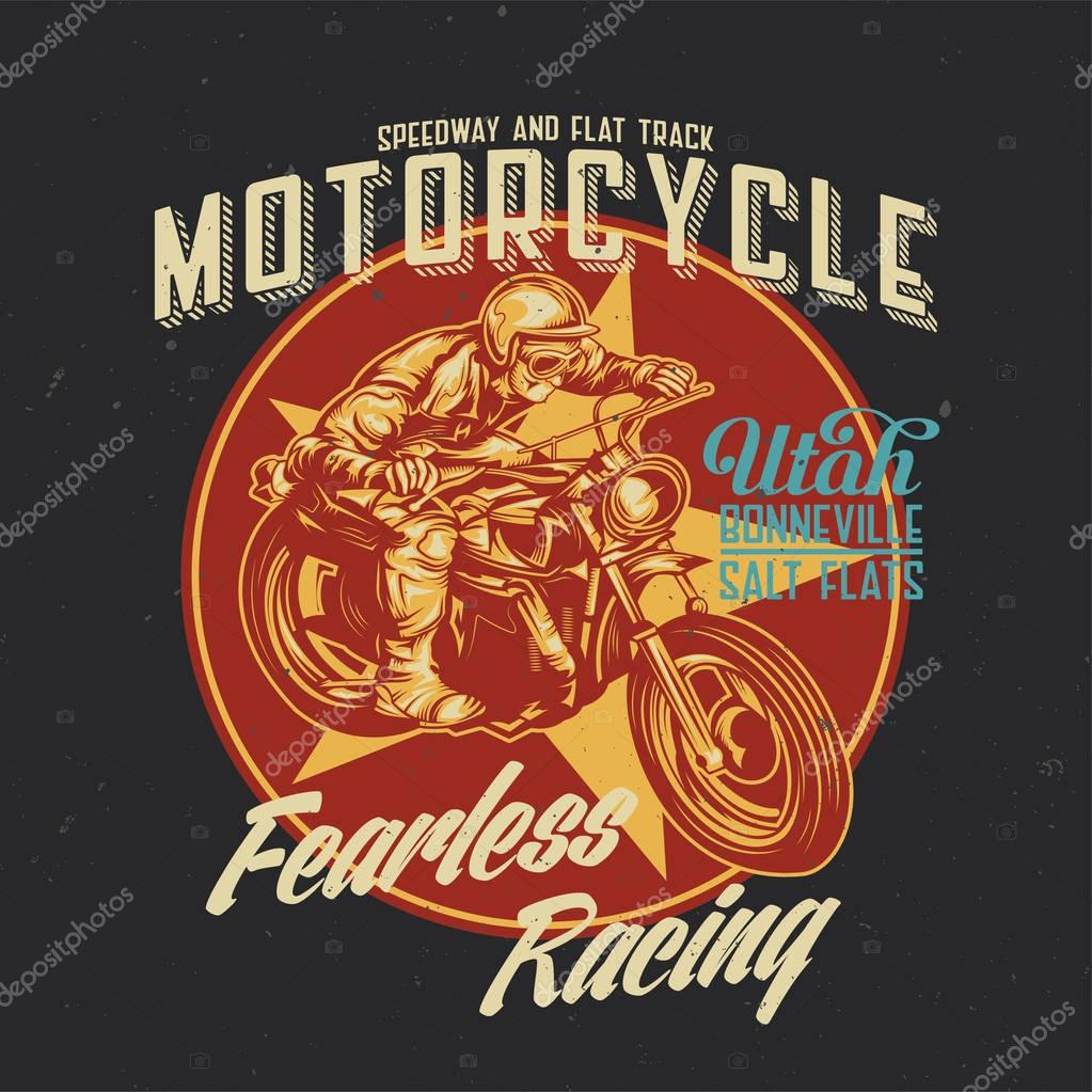 T-shirt or poster design with illustration of classic man on motorcycle