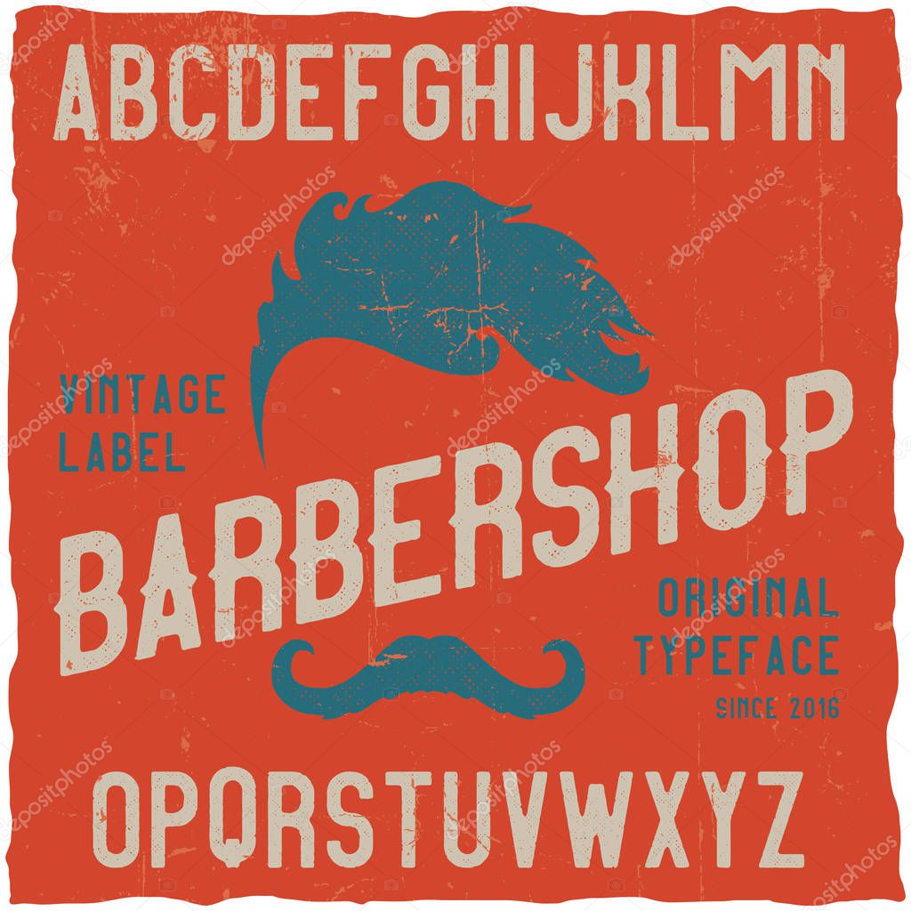 Vintage label typeface named BarberShop. Good font to use in any vintage labels or logo.