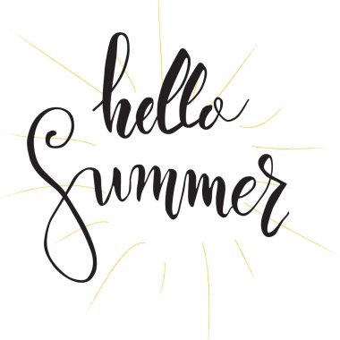 Yaz yazı kompozisyon Merhaba. Sarı güneşin arka plan üzerinde siyah metin ile ilham alıntı olduğunu. Vektör çizim afişler, posterler, tişörtler, kartlar