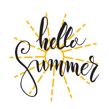 Yaz yazı kompozisyon Merhaba. Sarı güneşin arka plan üzerinde siyah metin ile ilham alıntı olduğunu. Vektör çizim afişler, posterler, tişörtler, kartlar